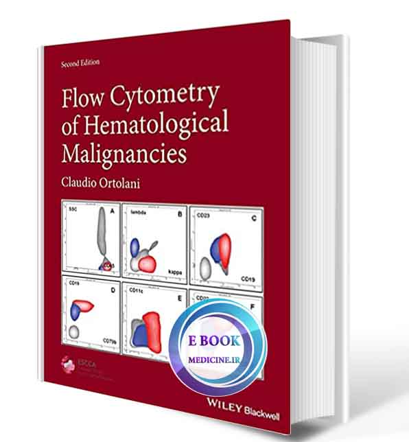 دانلود کتاب Flow Cytometry of Hematological Malignancies 2nd  2021 (ORIGINAL PDF)  